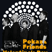 Pokaz and Friends | Valentine’s Day