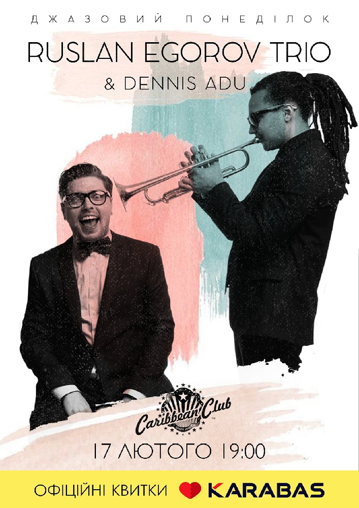 Romantic Jazz | Ruslan Egorov Trio and Dennis Adu