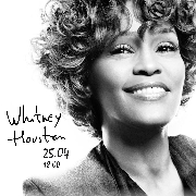 «Whitney Houston». Из цикла концертов, посвященных мировым звёздам популярной музыки