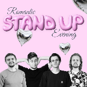 Romantic Stand Up Evening