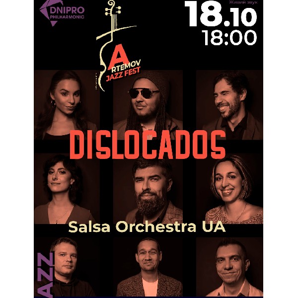 DISLOCADOS.  В рамках проєкту ARTEMOV Jazz Festival 2025