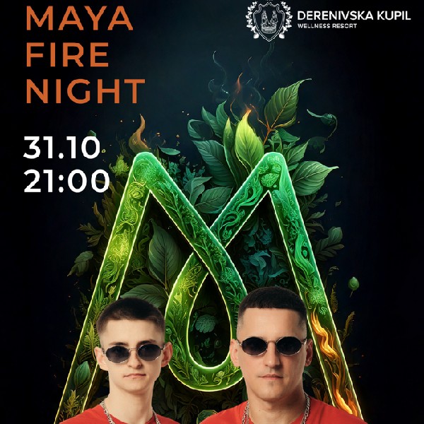 MAYA FIRE NIGHT