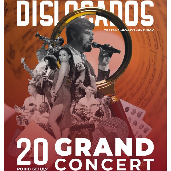 Grand Concert | Dislocados 20 years
