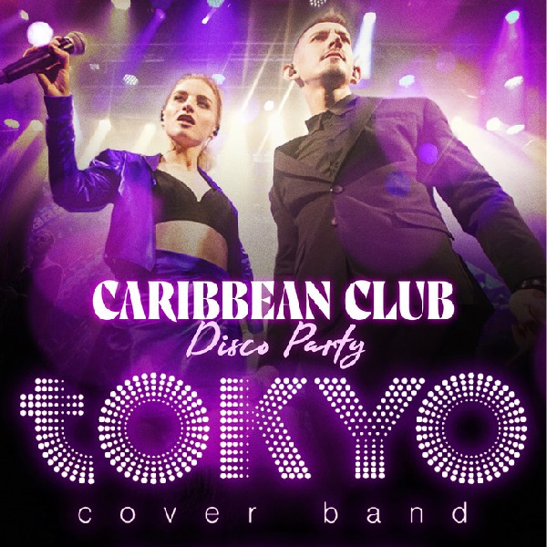 CARIBBEAN CLUB DISCO PARTY: TOKYO