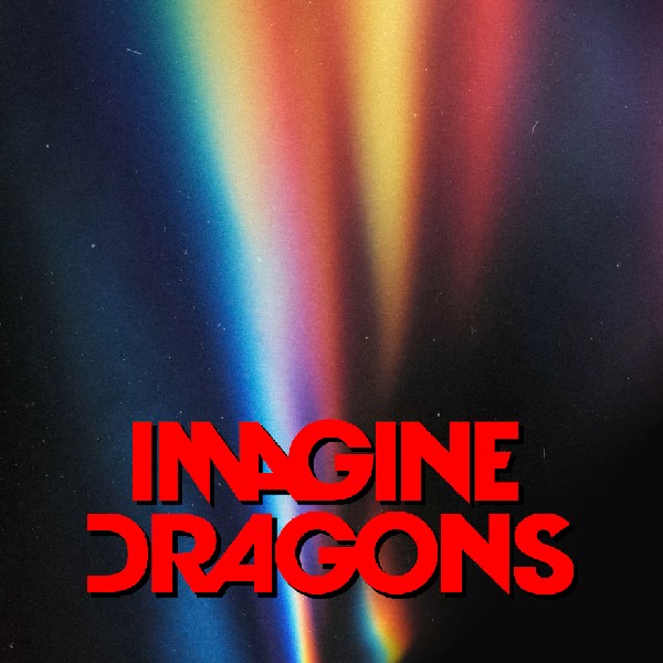 IMAGINE DRAGONS.