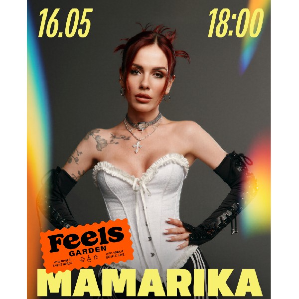 MAMARIKA у Feels Garden