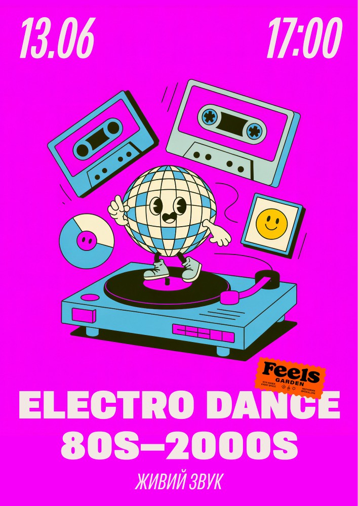 Electro Dance 80s–2000s у Feels Garden