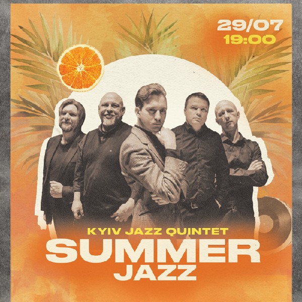 SUMMER JAZZ ВІД KYIV JAZZ QUINTET