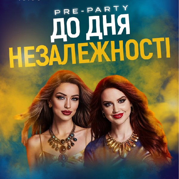 Ellin Hill & Iryna Sannikova. Pre-party до Дня Незалежності